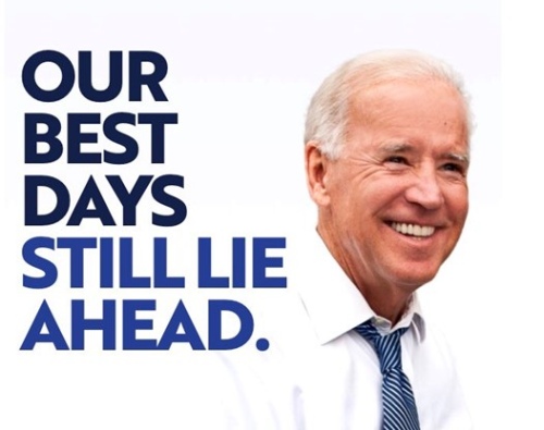 100 anuncios publicitarios con eslogan: Mejores slogans. Biden 2020: Nuestros mejores días aún están por venir. 