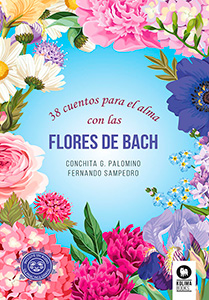 38 cuentos para el alma con las Flores de Bach
