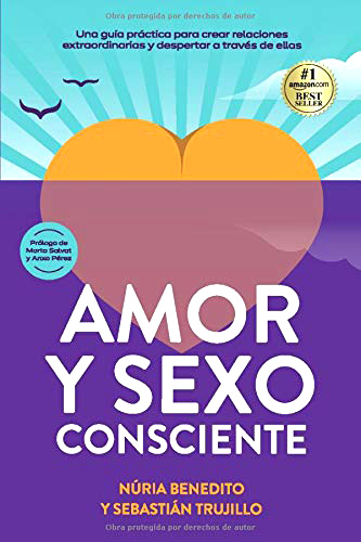 Discusiones de pareja: Amor y Sexo Consciente