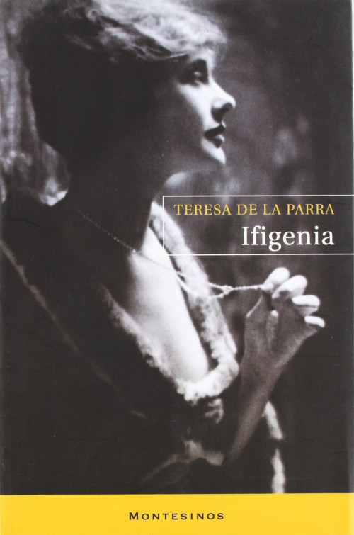 Autores venezolanos Teresa de la Parra Ifigenia