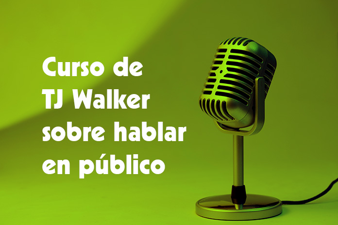 Curso de TJ Walker sobre hablar en público
