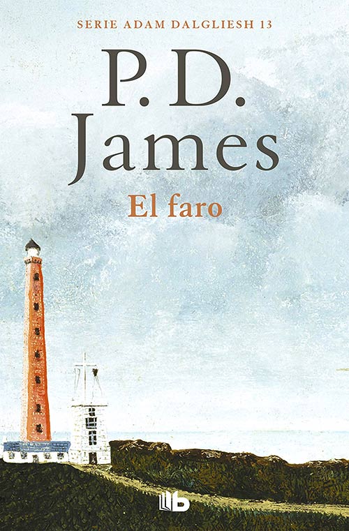 “El faro”, ed P.D. James.