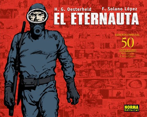 Historietas famosas - El Eternauta