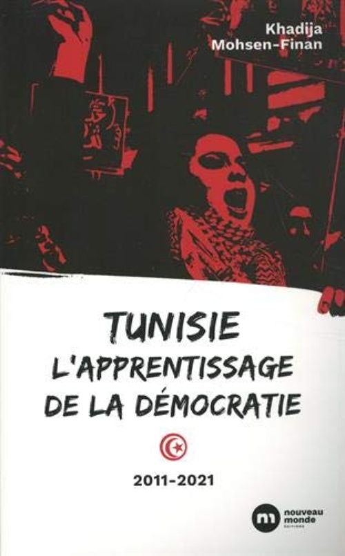 La democracia en Túnez después de la primavera árabe – Libro “Tunisie, l'Apprentissage de la Democratie”.