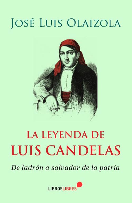 Historias basadas en hechos reales - La leyenda de Luis Candelas