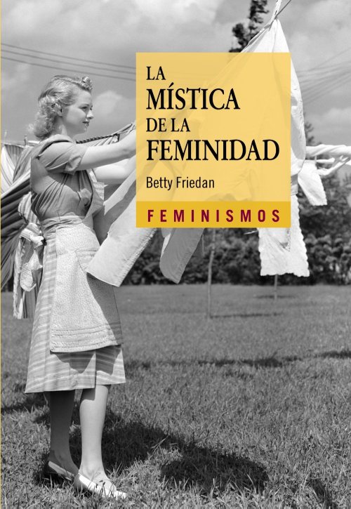 Libros para chicas Betty Friedan La mistica de la feminidad