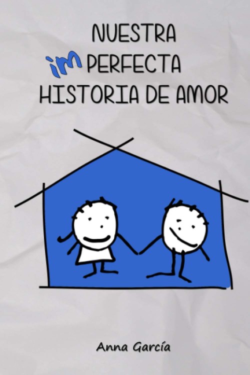 Nuestra imperfecta historia de amor