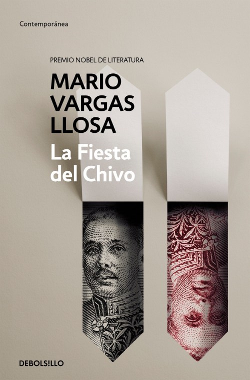 Literatura del siglo XXI. Mario Vargas Llosa. La fiesta del Chivo (Editorial Debolsillo, 2015).