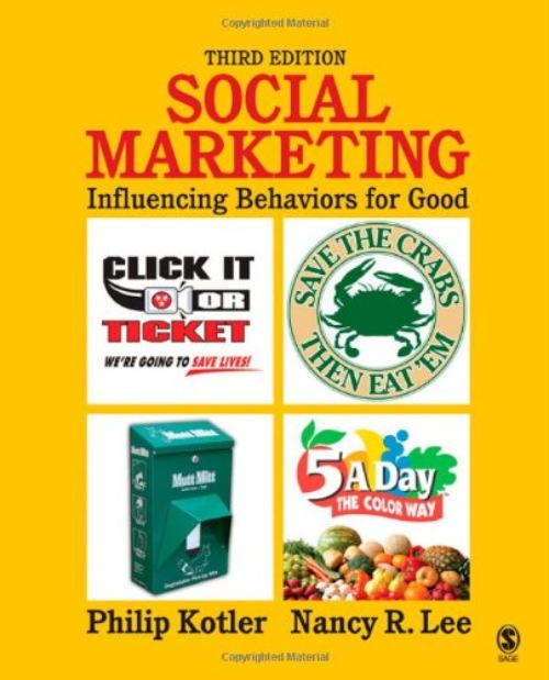 Marketing social. Social Marketing. Influencing Behaviors for Good (Editorial Sage Publications, 2008).