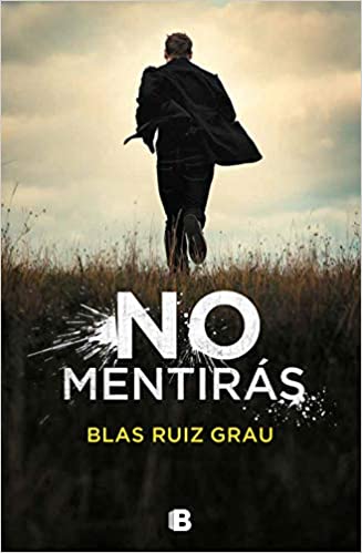 Mejores novelas negras -No mentirás.