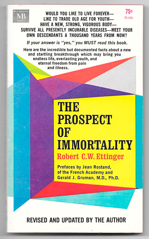 Libro "The Prospect of Immortality" (Robert Ettinger) / Ed MB