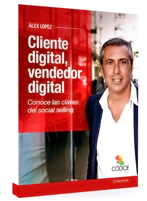 Cliente digital, vendedor digital: Conoce las claves del social selling