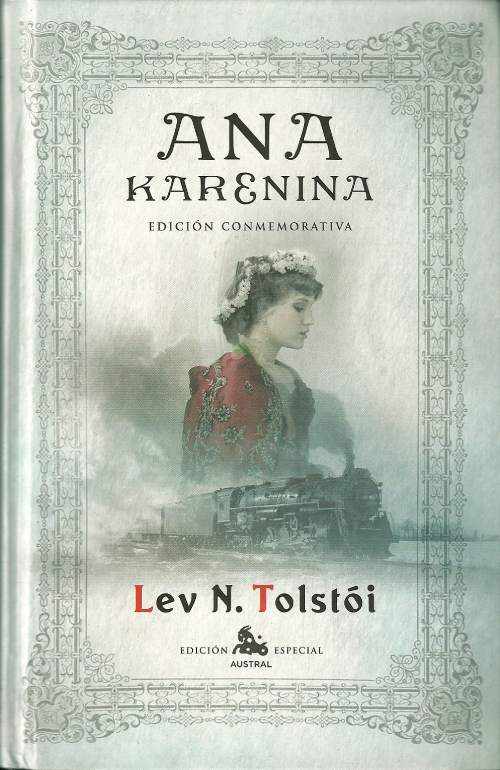 La portada del libro muestra la sombra de un tren en acción y en superposición está el rostro de Anna Karennina
