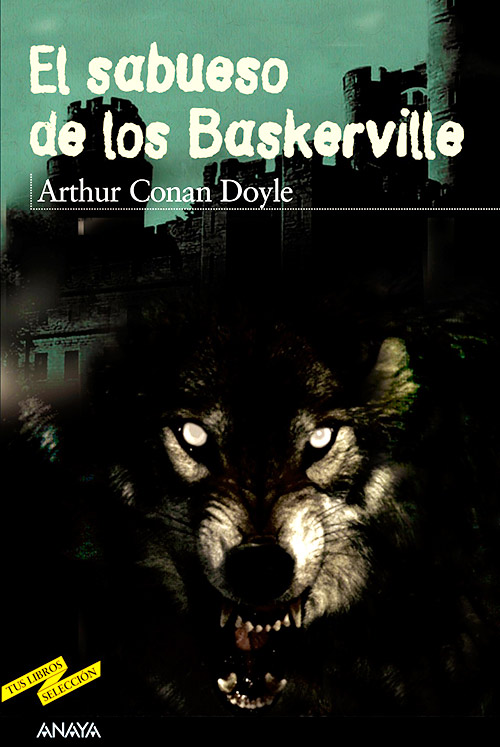 El sabueso de los Baskerville, Arthur Conan Doyle