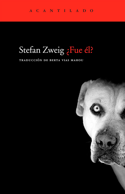 ¿Fue él?, Stefan Zweig