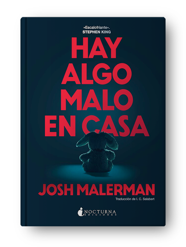 Portada del libro Hay algo malo en casa de Josh Malerman