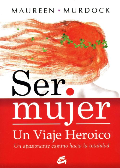 libros-de-autoayuda-para-mujeres-ser-mujer-un-viaje-heroico