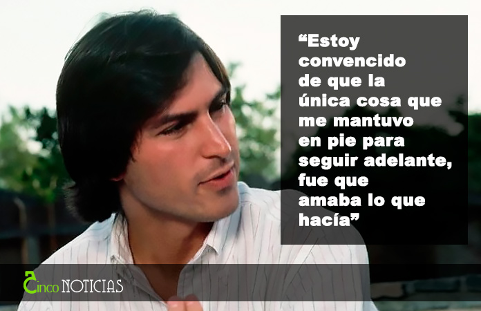 “Estoy convencido de que la única cosa que me mantuvo en pie para seguir adelante, fue que amaba lo que hacía”