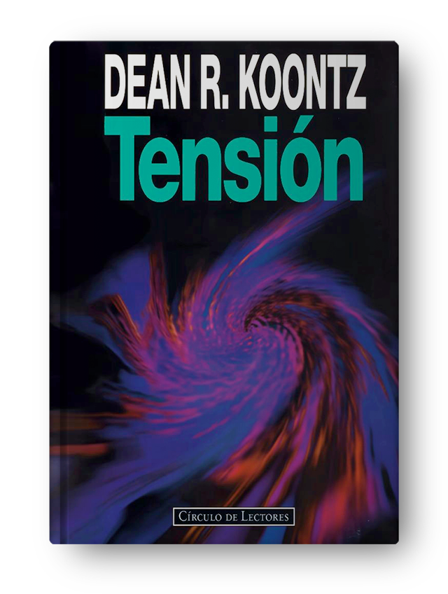 Portada del libro Tensión de Dean Koontz